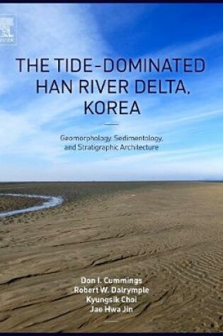 Cover of The Tide-Dominated Han River Delta, Korea