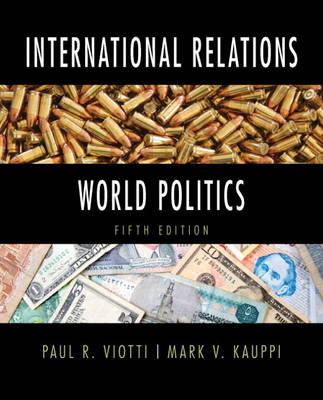 Book cover for International Relations and World Politics Plus MyPoliSciLab -- Access Card Package with eText -- Access Card Package