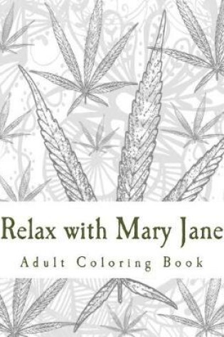 Cover of Relax with Mary Jane