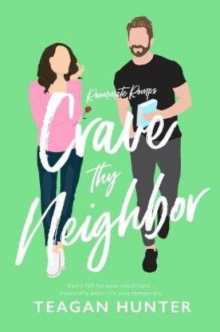 Cover of Crave Thy Neighbor