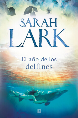 Cover of El año de los delfines / The Year of the Dolphins