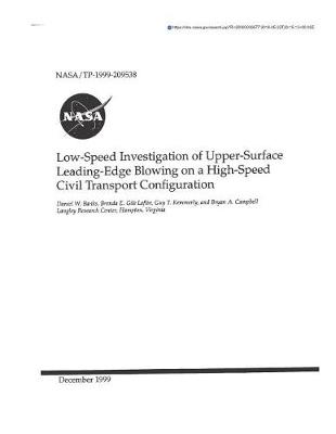 Book cover for Low-Speed Investigation of Upper-Surface Leading-Edge Blowing on a High-Speed Civil Transport Configuration