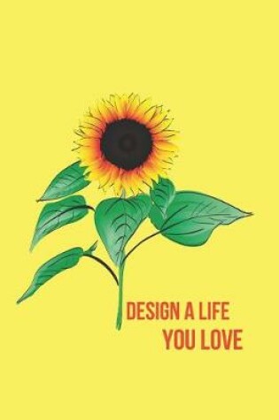 Cover of Design a Life You Love