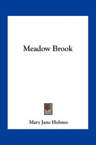 Cover of Meadow Brook