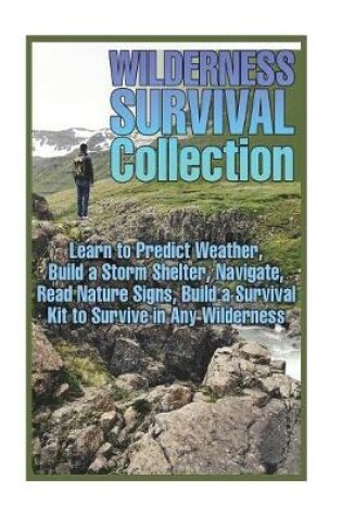 Cover of Wilderness Survival Collection