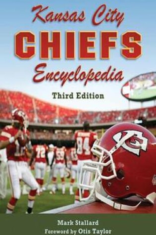 Cover of Kansas City Chiefs Encyclopedia