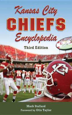 Cover of Kansas City Chiefs Encyclopedia