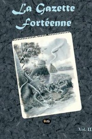 Cover of La Gazette Fort enne Volume 3