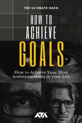 Cover of How to Achieve Goals