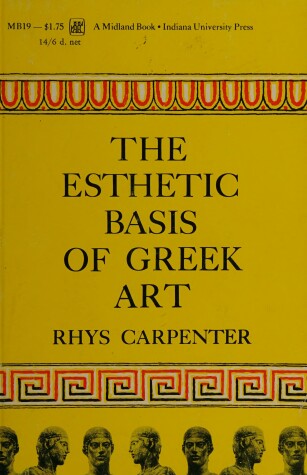 Cover of Aesthetic Basis of Greek Art