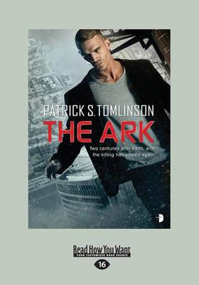The Ark by Patrick S Tomlinson