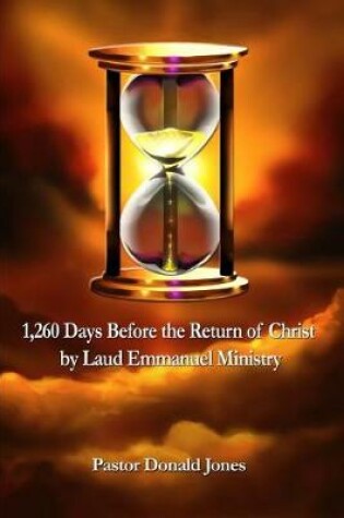 Cover of 1,260 Days Before the Return of Christ