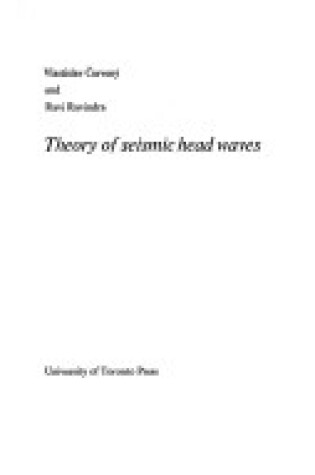 Cover of Theory of Seismic Head Waves