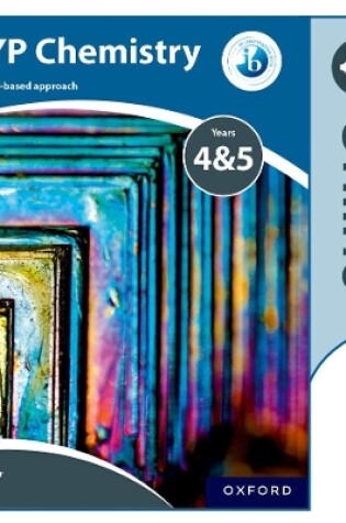 Cover of MYP Chemistry Years 4&5: a Concept-Based Approach: Online Student Book