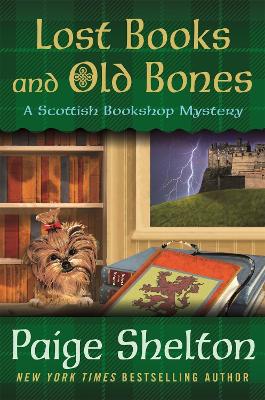 Lost Books and Old Bones by Paige Shelton