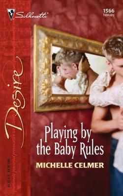 Book cover for Playing by the Baby's Rules