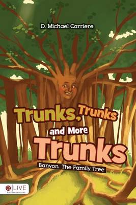 Book cover for Trunks, Trunks, and More Trunks