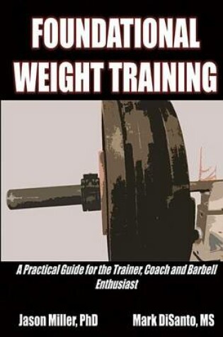 Cover of Foundational Weight Training