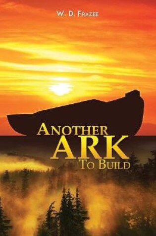 Cover of Another Ark to Build