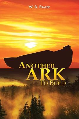 Book cover for Another Ark to Build