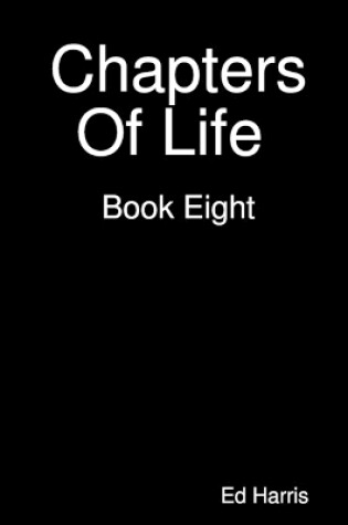 Cover of Chapters Of Life Book Eight