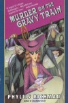 Book cover for Murder on the Gravy Train
