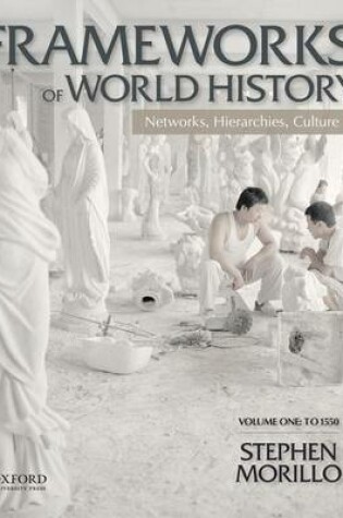 Cover of Frameworks of World History