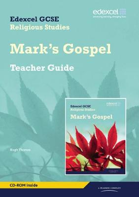 Book cover for Edexcel GCSE Religious Studies Unit 16D: Marks Gospel Teacher Guide