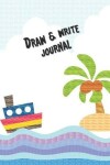 Book cover for Draw and Write Journal