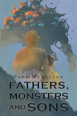 Book cover for Fathers, Monsters and Sons