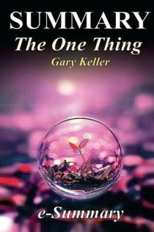 Cover of Summary - The One Thing