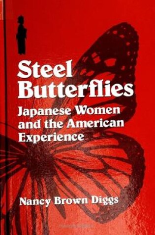 Cover of Steel Butterflies