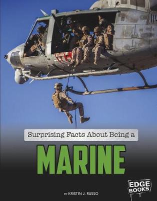 Book cover for Surprising Facts about Being a Marine