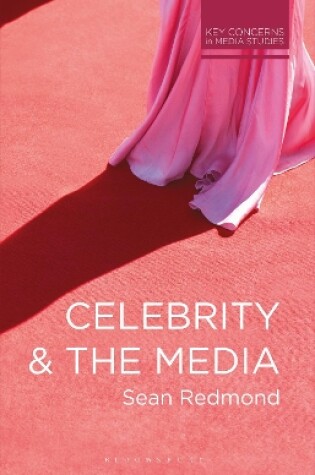 Cover of Celebrity and the Media