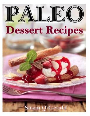 Book cover for Paleo Dessert Recipes