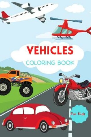 Cover of Vehicles Coloring Book