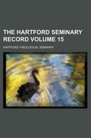 Cover of The Hartford Seminary Record Volume 15