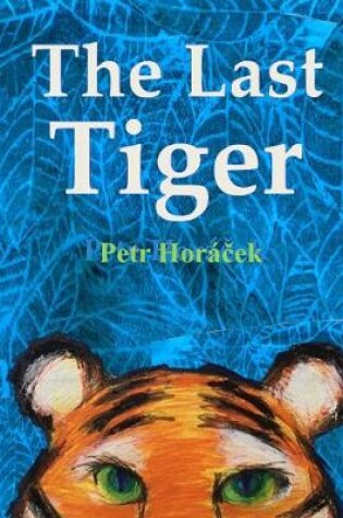 Cover of The Last Tiger