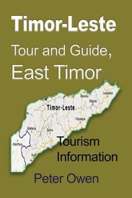 Book cover for Timor-Leste Tour and Guide, East Timor