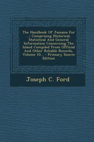 Cover of The Handbook of Jamaica for ...