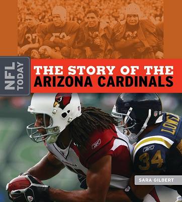 Book cover for The Story of the Arizona Cardinals