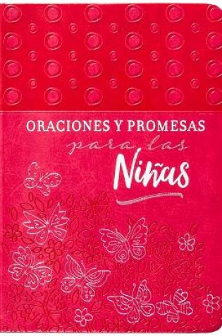 Cover of Oraciones Y Promesas Para Las Niñas