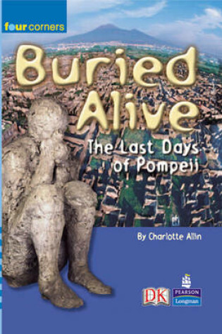 Cover of Four Corners: Buried Alive