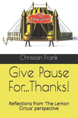 Book cover for Give Pause For...Thanks!