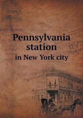 Book cover for Pennsylvania station in New York city