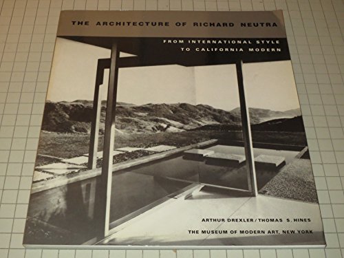 Book cover for The Architecture of Richard Neutra