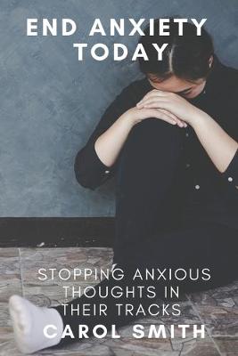 Book cover for End Anxiety Today