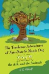 Book cover for Noah, the Ark, and the Animals
