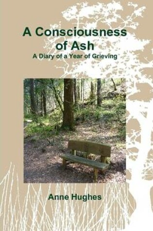 Cover of A Consciousness of Ash