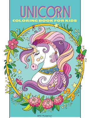 Book cover for Unicorn Coloring Book for Kids